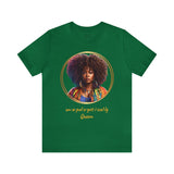 Unapologetically Queen T-Shirt