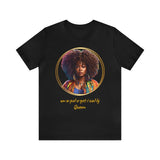 Unapologetically Queen T-Shirt